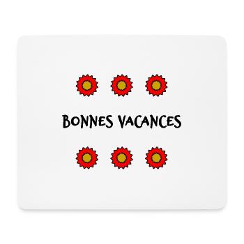 VACANCES. VIVE LES VACANCES. VACANCES. - Tapis de souris (format paysage) - blanc - Devant