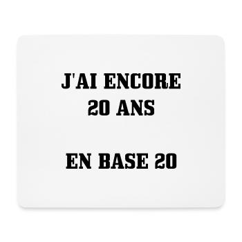 Tee Shirt 40 ans [ 20 ans en base 20 ] - Tapis de souris (format paysage) - blanc - Devant