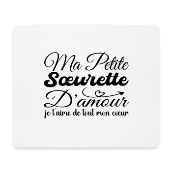 Cadeau sœurette d'amour, sœurette je t'aime - Tapis de souris (format paysage) - blanc - Devant