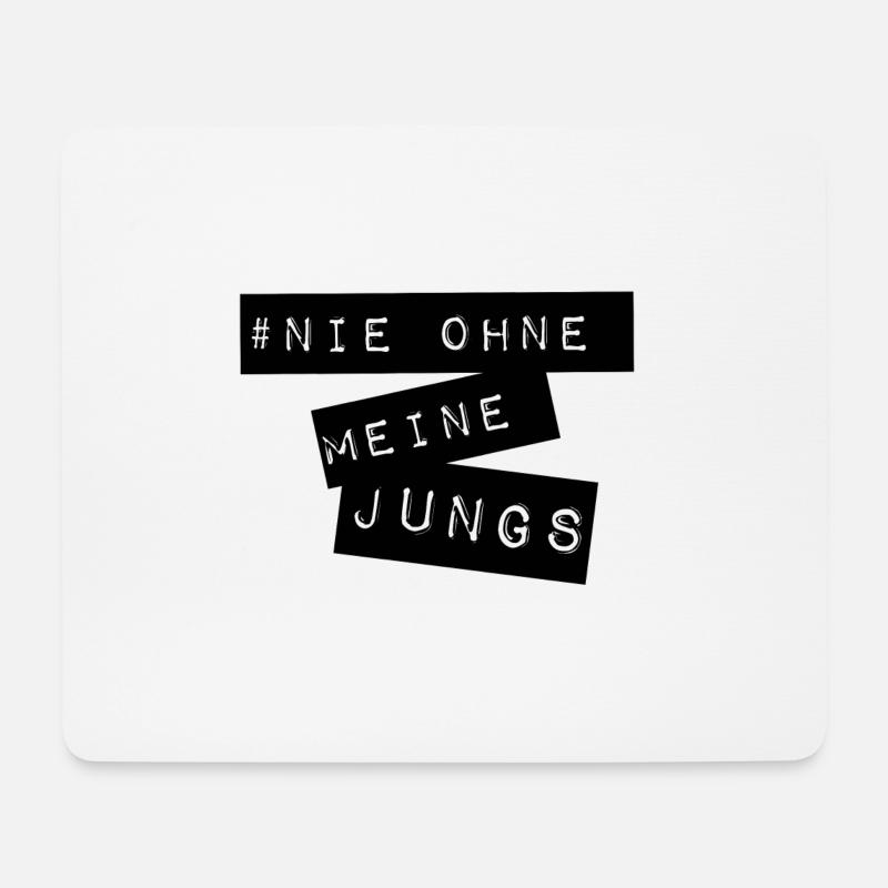 nie ohne meine jungs - Mousepad (Querformat) - Weiß
