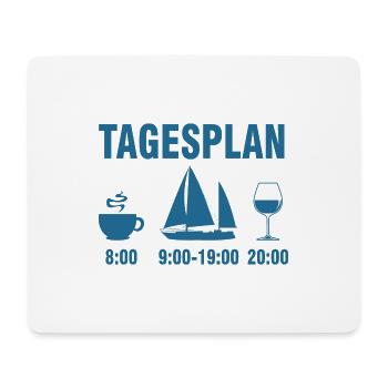 Tagesplan Segeln Boot Geschenk Segler Segelboot - Mousepad (Querformat) - Weiß - Vorne