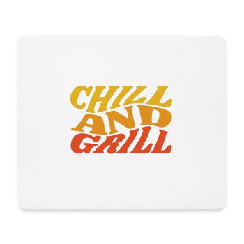 chill and grill - Mousepad (Querformat) - Weiß - Vorne
