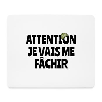 Attention j’vais me fâchir - Tapis de souris (format paysage) - blanc - Devant