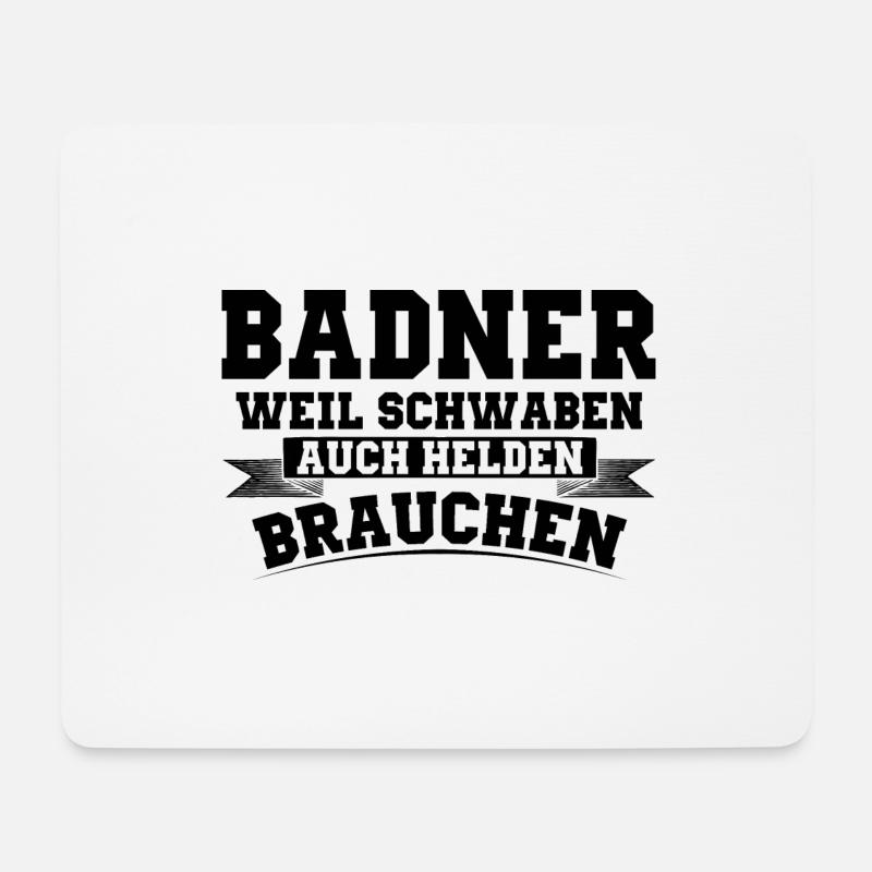 Badische Sprüche | Baden Badner Schwaben Geschenke - Mousepad (Querformat) - Weiß