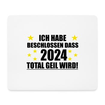 Frohes Neues Jahr 2024 wird geil - Mousepad (Querformat) - Weiß - Vorne