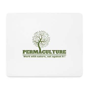 PERMACULTURE work with nature , not against it - Tapis de souris (format paysage) - blanc - Devant