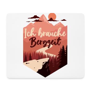 Brauche Bergzeit Geschenk wandern Geschenkidee - Mousepad (Querformat) - Weiß - Vorne