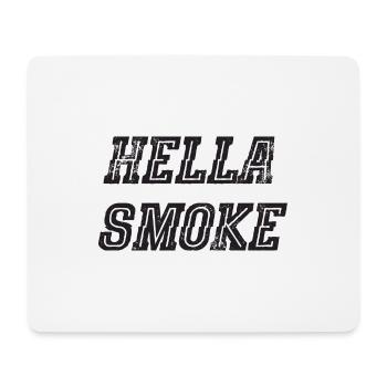 Weed Cannabis CBD Saying - Mouse Pad (horizontal) - white - Front