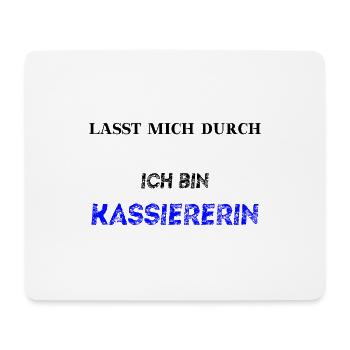 Lasst mich durch, ich bin Kassiererin Geschenkidee - Mousepad (Querformat) - Weiß - Vorne