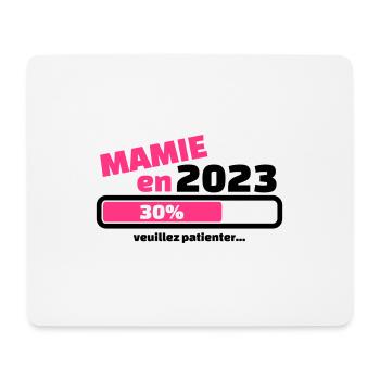mamie en 2023 veuillez patienter - Tapis de souris (format paysage) - blanc - Devant