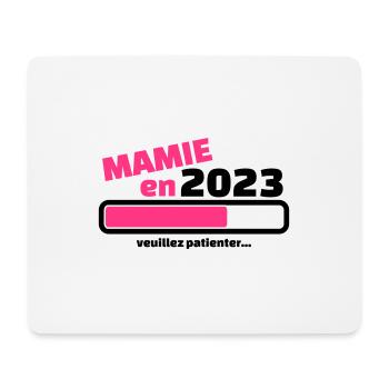 mamie en 2023 veuillez patienter - Tapis de souris (format paysage) - blanc - Devant