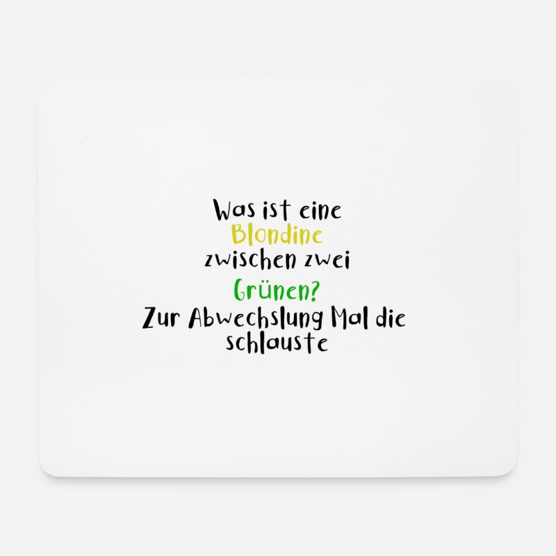 Was ist eine Blondine zwischen Grünen | Die Schlau - Mousepad (Querformat) - Weiß