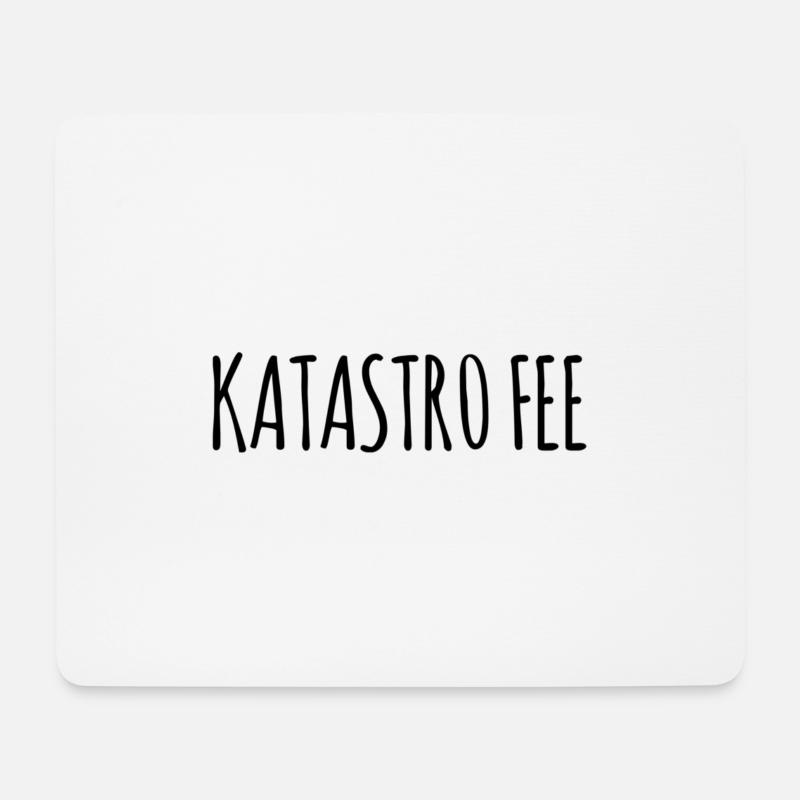 Katastrophe? Katastrofee! – Freches Wortspiel - Mousepad (Querformat) - Weiß