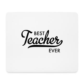 best teacher ever - Mouse Pad (horizontal) - white - Front