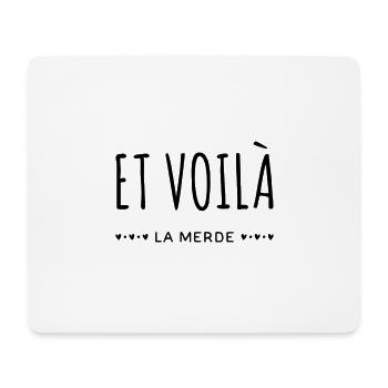 Et voilà la – dicon français espiègle - Tapis de souris (format paysage) - blanc - Devant