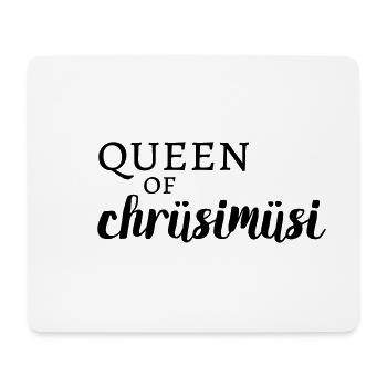 Schweizerdeutsch Queen of Chrüsimüsi - Mousepad (Querformat) - Weiß - Vorne