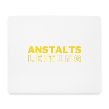 ANSTALTSLEITUNG - Mousepad (Querformat) - Weiß - Vorne