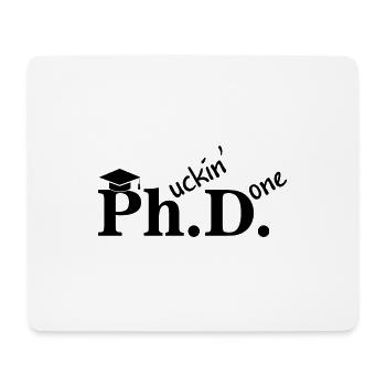 Phd graduation ceremony student gift dissertation - Mouse Pad (horizontal) - white - Front