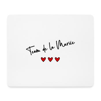 TEAM DE LA MARIEE. JUST MARRIED. VIVE LES MARIES. - Tapis de souris (format paysage) - blanc - Devant