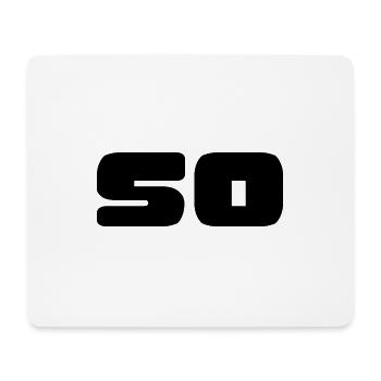 50. 50 YEARS. 50th ANNIVERSARY. BIRTHDAY 50 YEARS. - Mouse Pad (horizontal) - white - Front