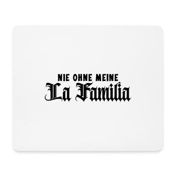 “Familia” die Familie, Das einzige was Zählt - Mousepad (Querformat) - Weiß - Vorne