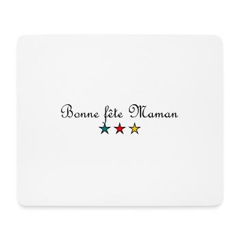 BONNE FÊTE MAMAN. MAMAN. FÊTE DES MÈRES. JE T'AIME - Tapis de souris (format paysage) - blanc - Devant