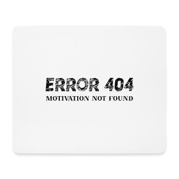 Error 404 Motivation not found Geschenkidee witzig - Mousepad (Querformat) - Weiß - Vorne