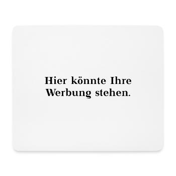 Hier könnte Ihre Werbung stehen - Geschenkidee - Mousepad (Querformat) - Weiß - Vorne