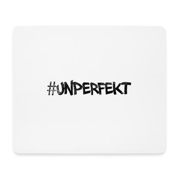 #unperfekt - nicht perfekt - Mousepad (Querformat) - Weiß - Vorne