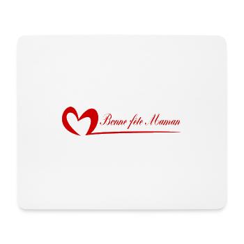 MAMAN. FÊTE DES MÈRES. BONNE FÊTE MAMAN. JE T'AIME - Tapis de souris (format paysage) - blanc - Devant