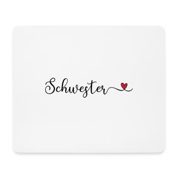 Schwesterherz - Mousepad (Querformat) - Weiß - Vorne