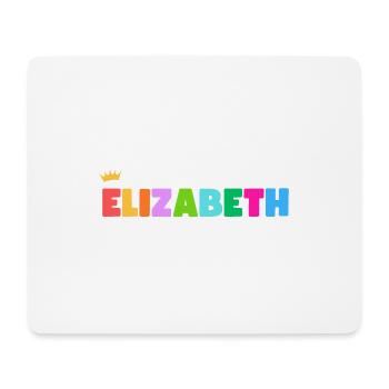 Elizabeth! Customizable - Mouse Pad (horizontal) - white - Front