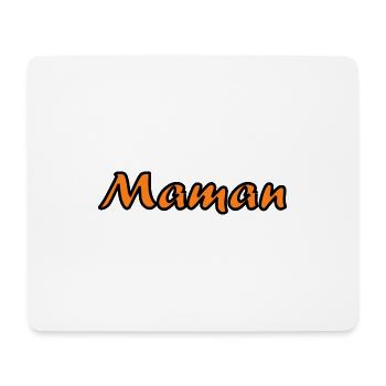 MAMAN. FÊTE DES MÈRES. BONNE FÊTE MAMAN. JE T'AIME - Tapis de souris (format paysage) - blanc - Devant