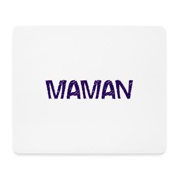 BONNE FÊTE MAMAN. MAMAN. FÊTE DES MÈRES. JE T'AIME - Tapis de souris (format paysage) - blanc - Devant