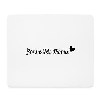 BONNE FÊTE MAMIE. SUPER MAMIE. MAMIE. FÊTE - Tapis de souris (format paysage) - blanc - Devant