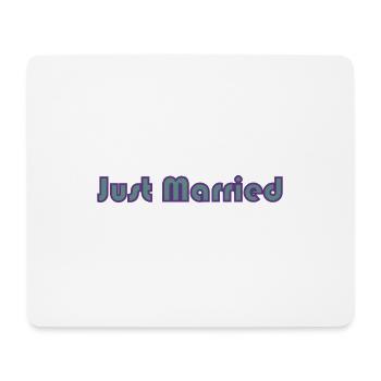 JUST MARRIED. bachelorette party. LOVE. SAINT VALENTINE. COUPLE. - Mouse Pad (horizontal) - white - Front