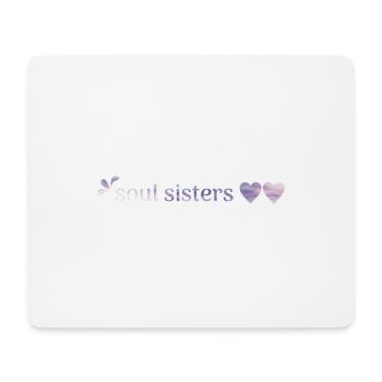 Best Friends - Soul Sisters - Mouse Pad (horizontal) - white - Front