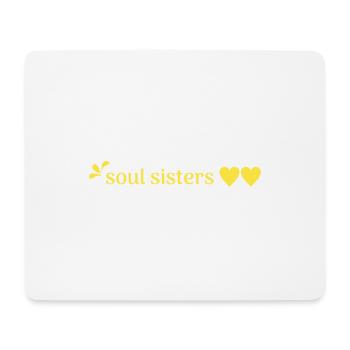 Friends- Soul Sisters - Mouse Pad (horizontal) - white - Front