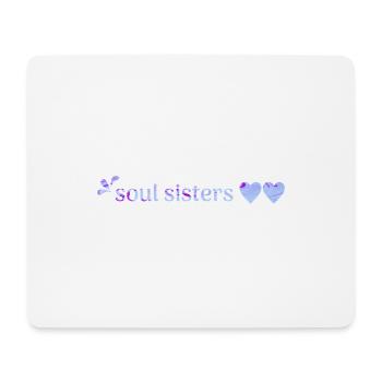 Soul Sisters - Mouse Pad (horizontal) - white - Front