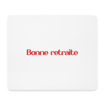 RUHESTAND. GLÜCKLICHER RUHESTAND. GLÜCKLICHER RÜCKZUGSORT - Mousepad (Querformat) - Weiß - Vorne