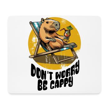 Don't worry be Cappy - Capybara - Urlaub - Mousepad (Querformat) - Weiß - Vorne