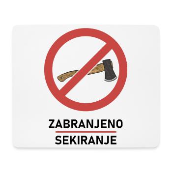 Zabranjeno sekiranje Yougoslavie Jugo Tito SFRJ - Tapis de souris (format paysage) - blanc - Devant
