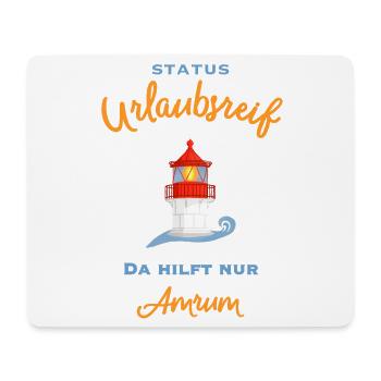 Amrum, kultiger Leuchtturm Norddorf, Urlaubsreif - Mousepad (Querformat) - Weiß - Vorne