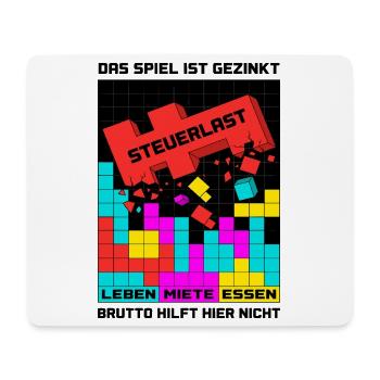 The game is rigged tax burden - Mouse Pad (horizontal) - white - Front