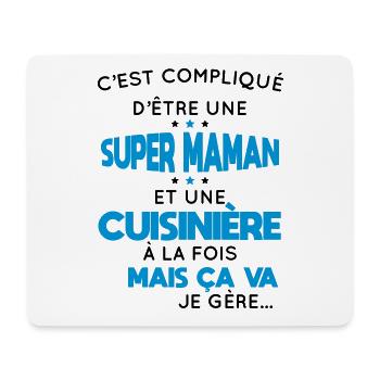 Compliqué d'être une super maman et une cuisinière - Tapis de souris (format paysage) - blanc - Devant