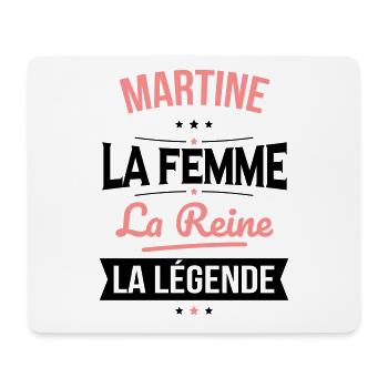 Martine - La Femme - La Reine - La Légende - Tapis de souris (format paysage) - blanc - Devant
