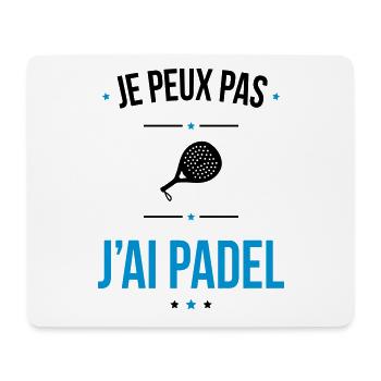 Je peux pas j'ai padel - Cadeau humour - Tapis de souris (format paysage) - blanc - Devant