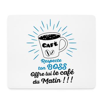 Respecte ton Boss, offre lui le café du matin ! - Tapis de souris (format paysage) - blanc - Devant