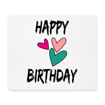 HAPPY BIRTHDAY. HAPPY BIRTHDAY. BIRTHDAY. - Mouse Pad (horizontal) - white - Front