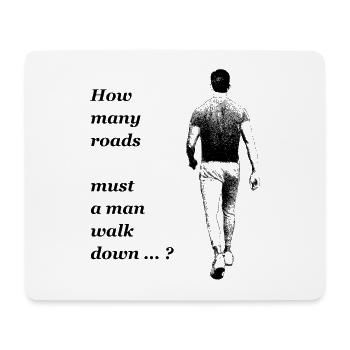 Dylan - Man walking down the road - Mousepad (Querformat) - Weiß - Vorne